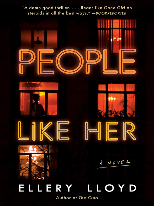 Title details for People Like Her by Ellery Lloyd - Wait list